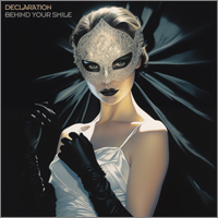 Declaration - Behind Your Smile